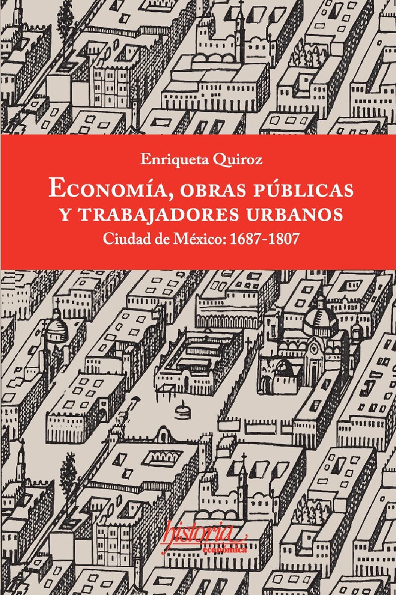 Portada de Economía, obras públicas y trabajadores urbanos