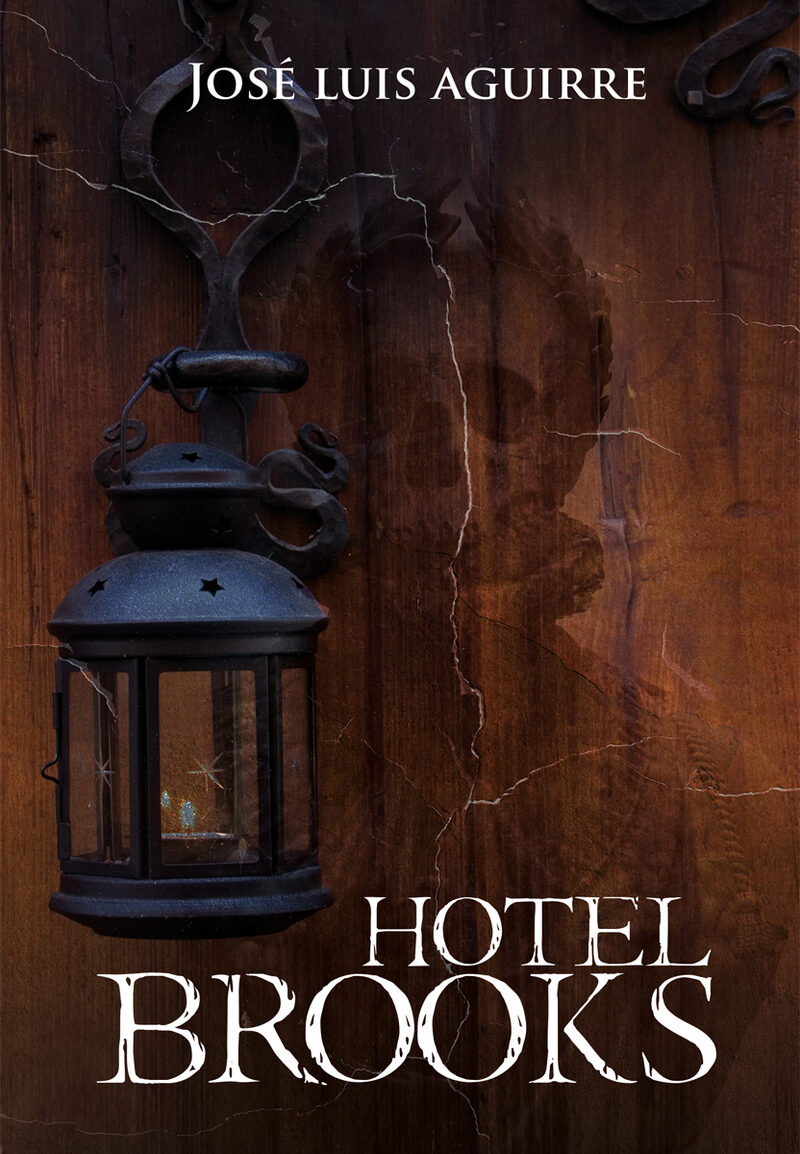 Portada de Hotel Brooks · José luis Aguirre