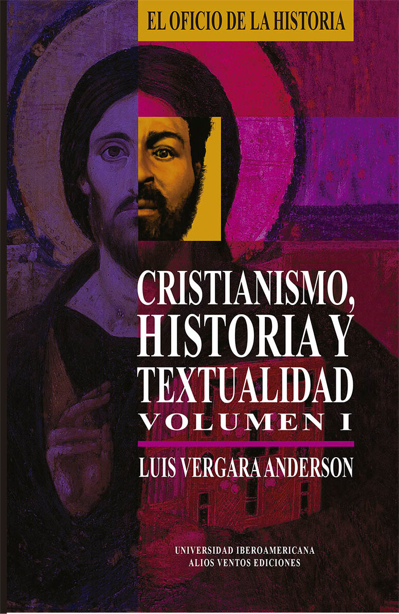 Portada de Cristianismo, Historia y textualidad, Volumen I, II, III