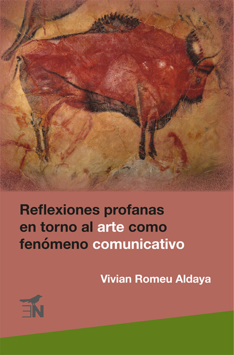 Portada de Reflexiones profanas en torno al arte como fenómeno comunicativo