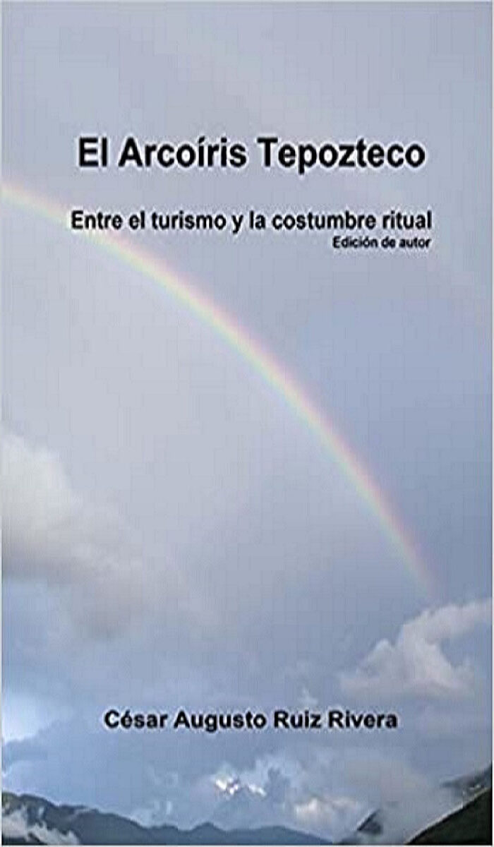 Portada de El Arcoíris Tepozteco