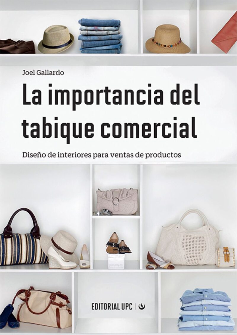 Portada de La importancia del tabique comercial · Fernando Loyola