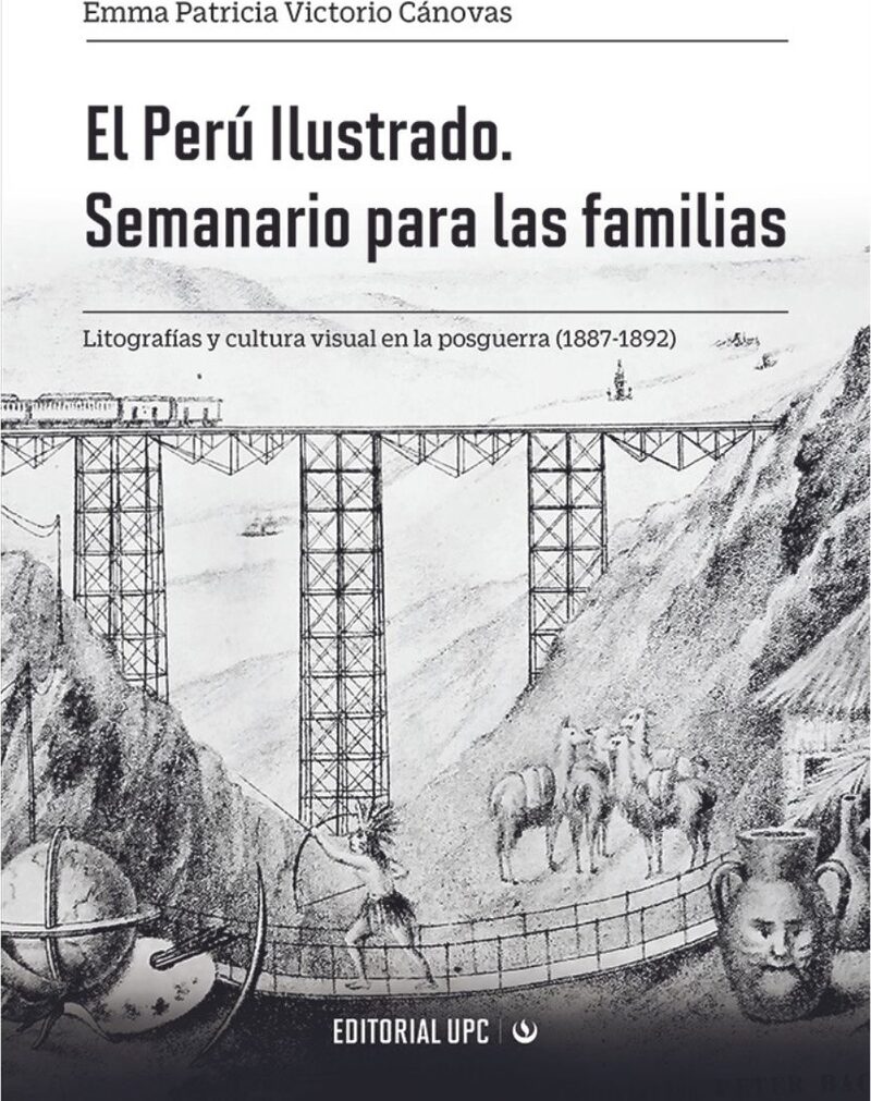 Portada de El Perú Ilustrado. Semanario para las familias · Emma Patricia Victorio