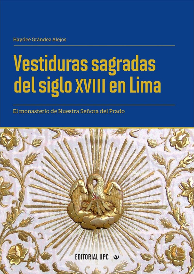 Portada de Vestiduras sagradas del siglo XVIII en Lima