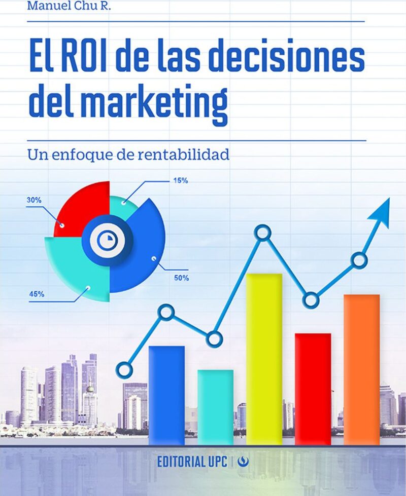 Portada de El ROI de las decisiones del marketing
