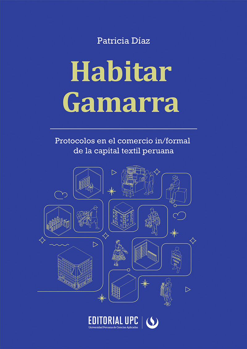 Portada de Habitar Gamarra · Patricia Díaz
