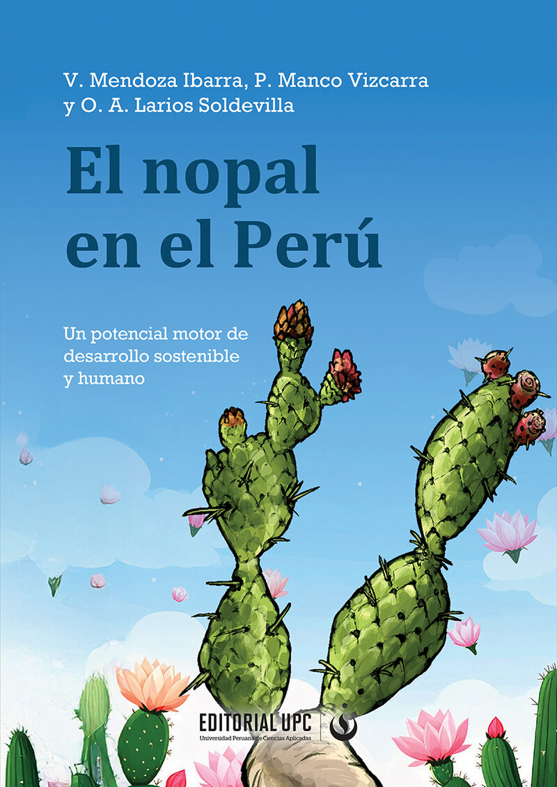 Portada de El nopal en el Perú · Verónica.Manco Vizcarra, Patricia.Larios Soldevilla, Omar Mendoza Ibarra