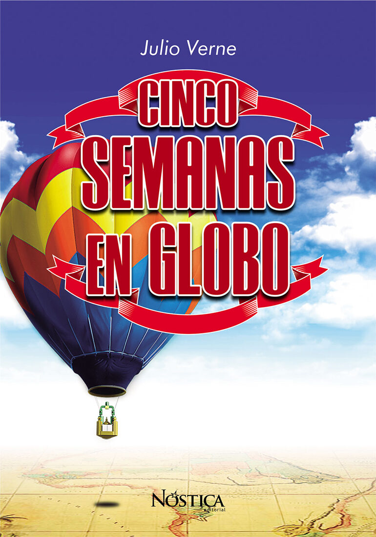 Portada de Cinco semanas en globo · Bruno Olcese Del Pozo