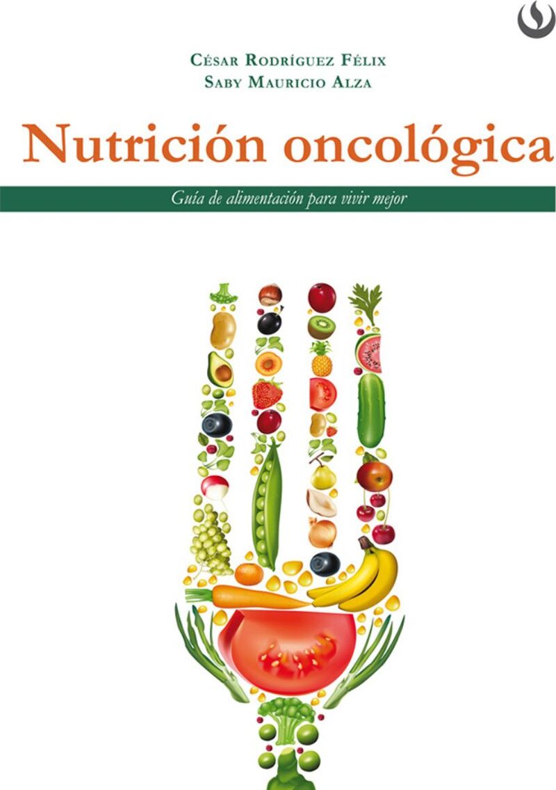 Portada de Nutrición oncológica · César .Mauricio , Saby Rodríguez