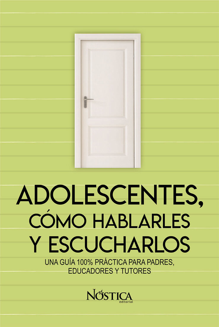 Portada de Adolescentes, Cómo Hablarles Y Escucharlos · Bruno Olcese Del Pozo