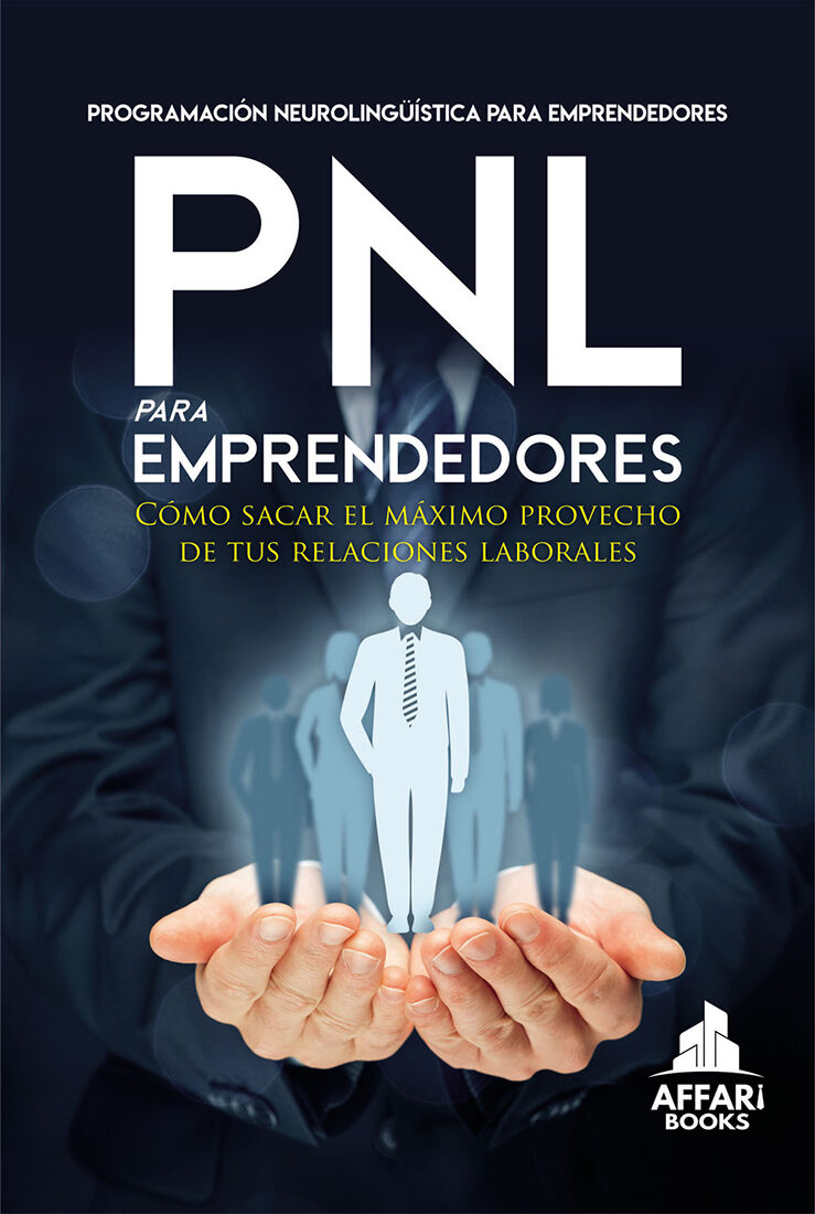Portada de PNL para emprendedores · Bruno Olcese Del Pozo