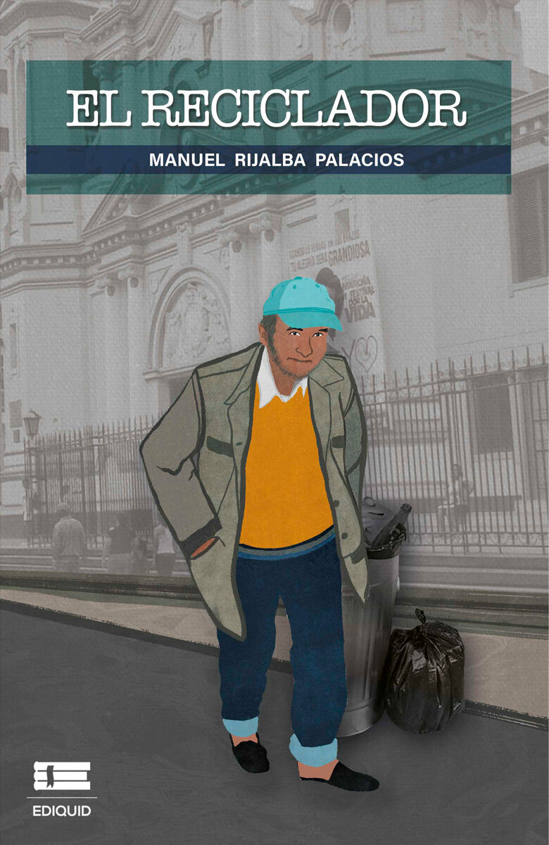 Portada de El reciclador. Manual de palabras · Manuel Antonio Rijalba Palacios