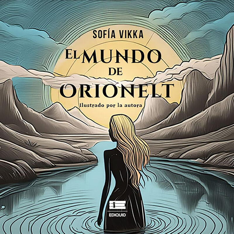 Portada de El mundo de Orionelt · Sofía Vikka