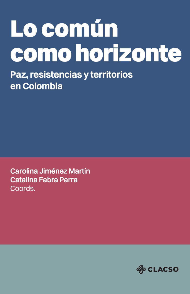Portada de Lo común como horizonte · Carolina Jiménez Martín