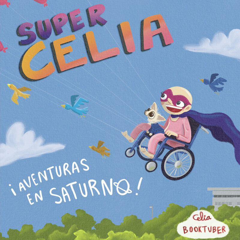 Portada de SuperCelia · Patricia Jimenez Ranchal
