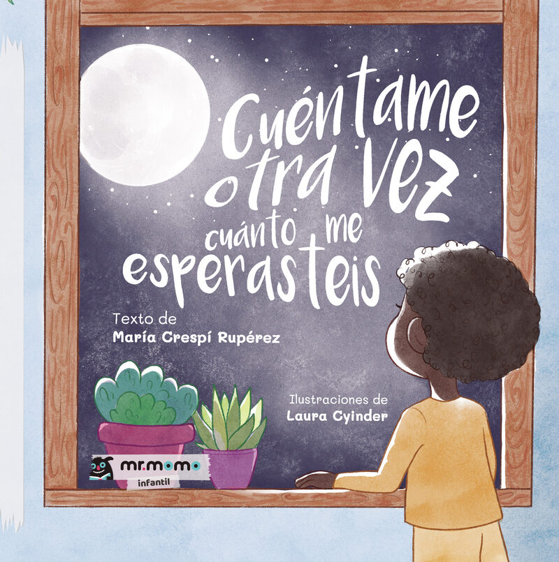 Portada de Cuéntame otra vez cuánto me esperasteis Tapa Blanda