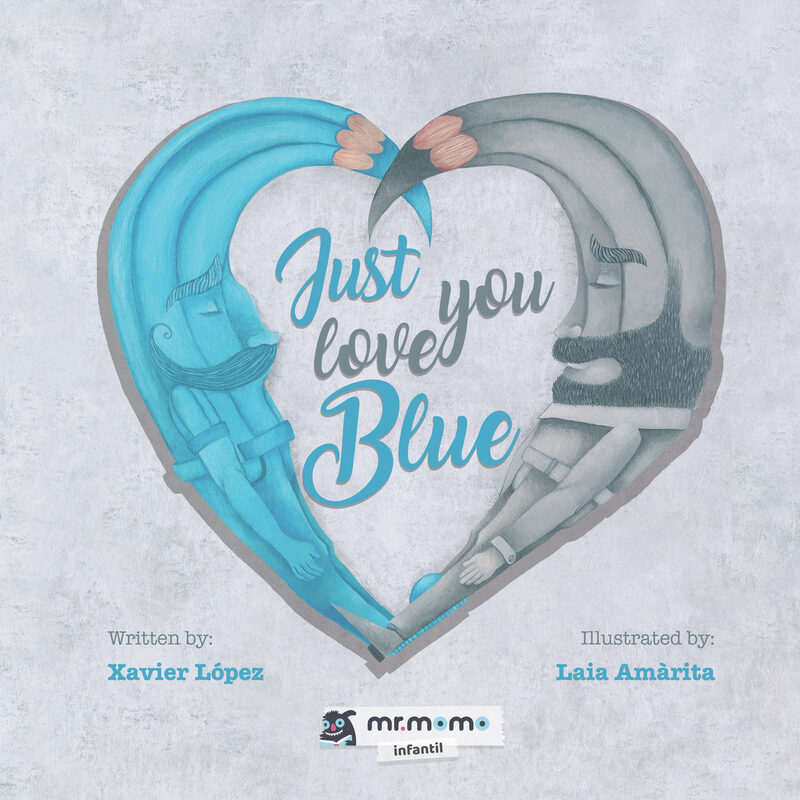 Portada de Just love you blue · Xavier López