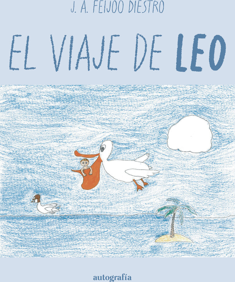 Portada de El viaje de Leo · J.A García Merino