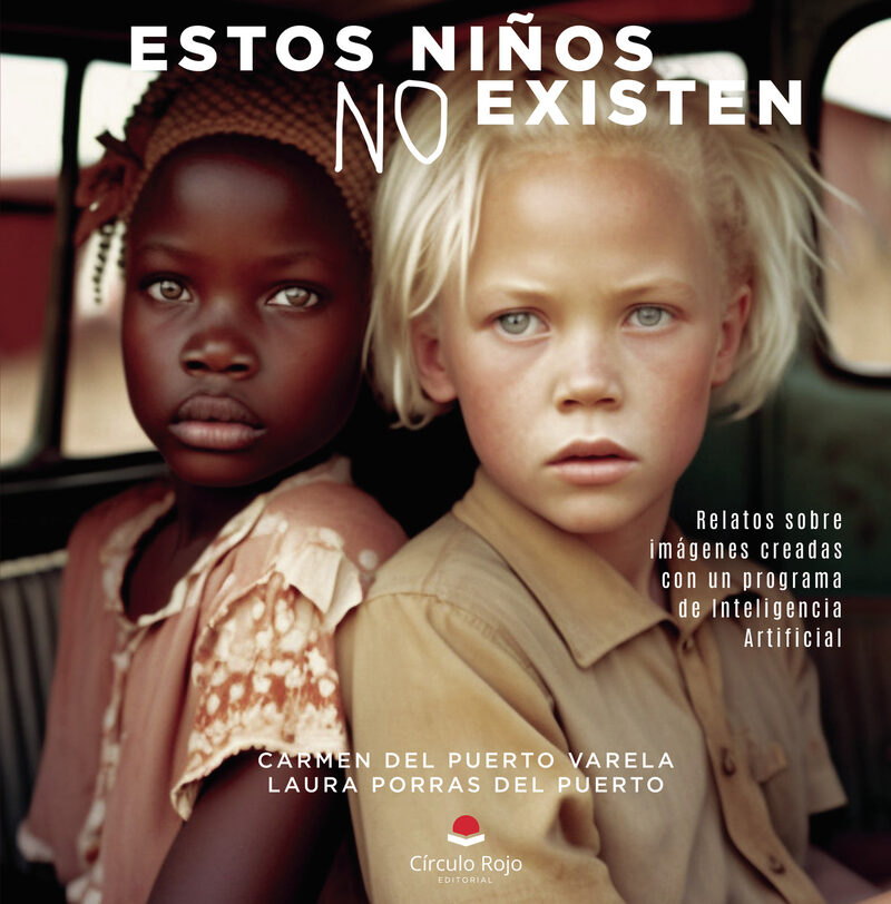 Portada de Estos niños NO existen · Carmen del Puerto Varela