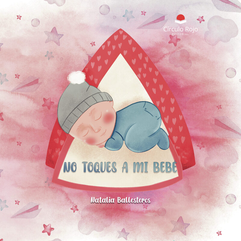 Portada de NO TOQUES A MI BEBÉ
