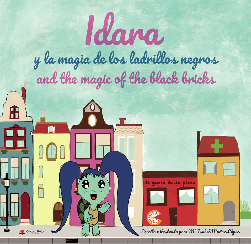 Portada de Idara y la magia de los ladrillos negros · Mª Isabel Muñoz López