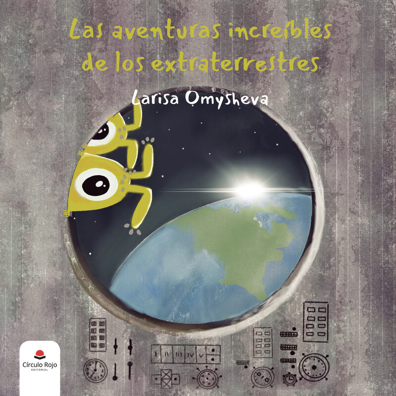 Portada de Las aventuras increíbles de los extraterrestres