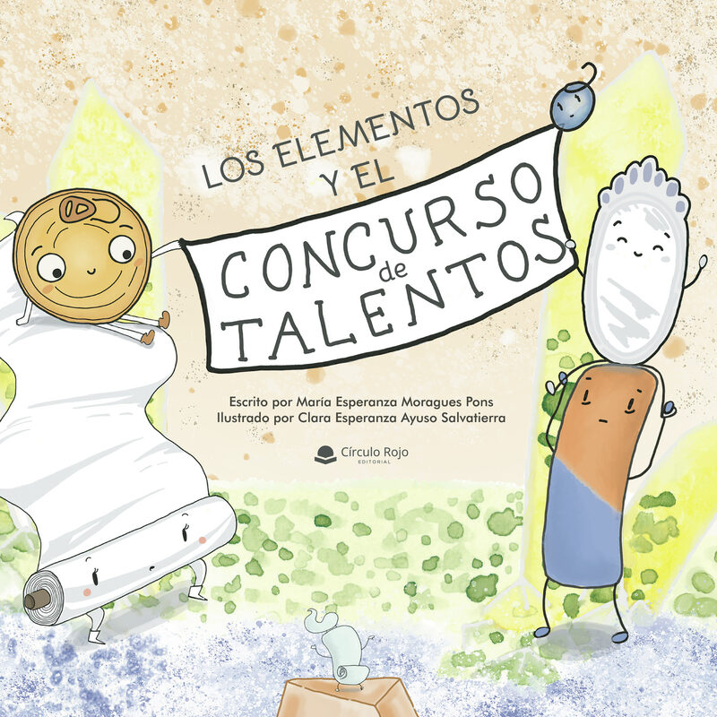 Portada de Los elementos y el concurso de talentos · María Esperanza Moragues Pons