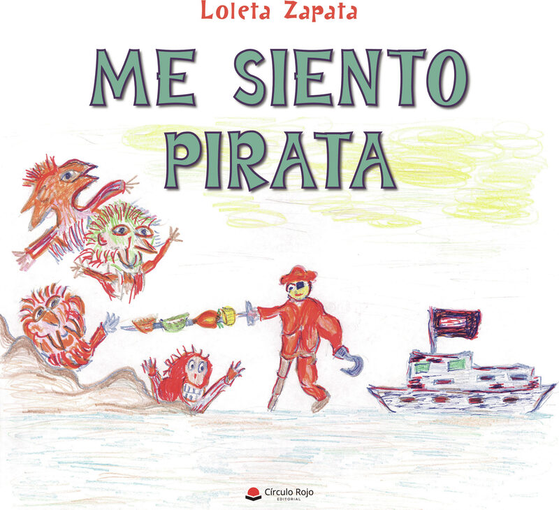 Portada de Me siento pirata · Loleta Zapata