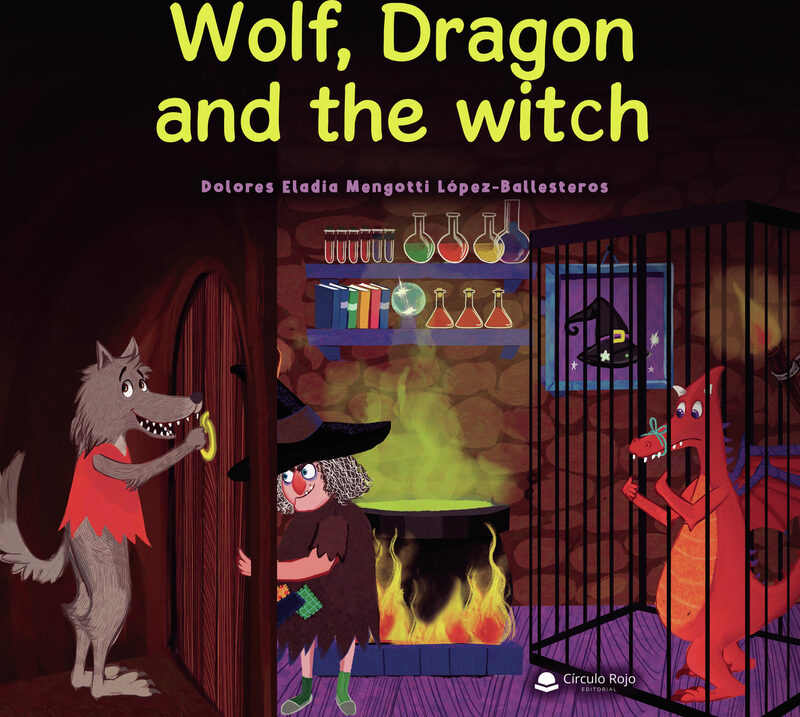 Portada de Wolf, dragon and the witch