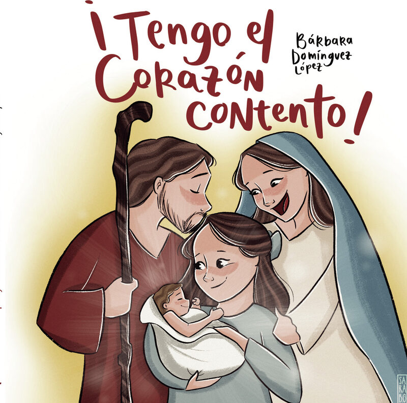 Portada de ¡Tengo el corazón contento! · Bárbara Domínguez López