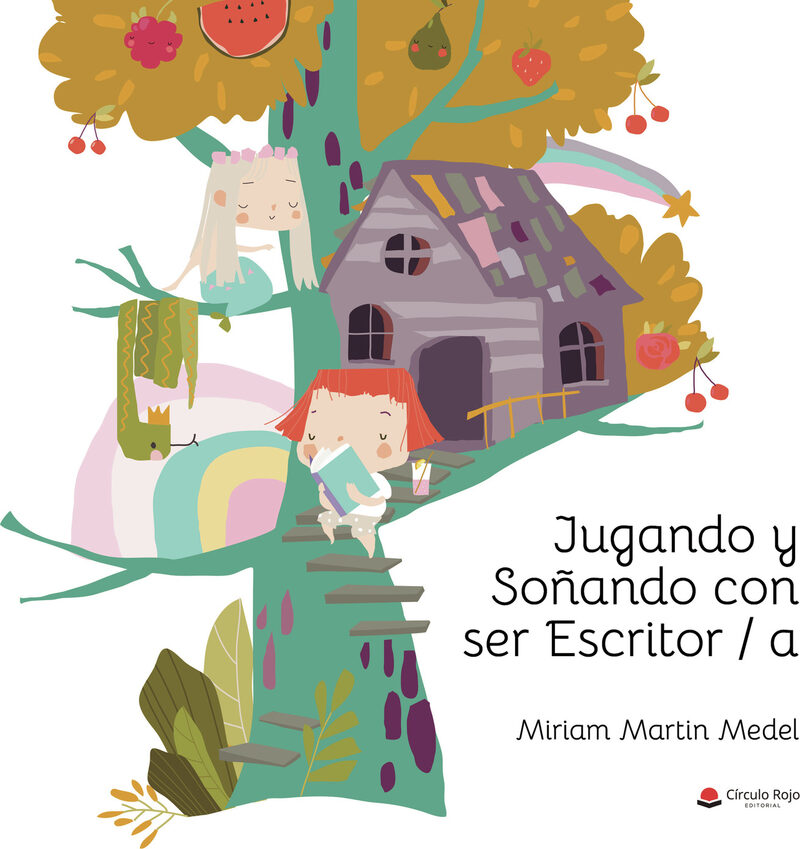 Portada de Jugando y soñando con ser escritor/a