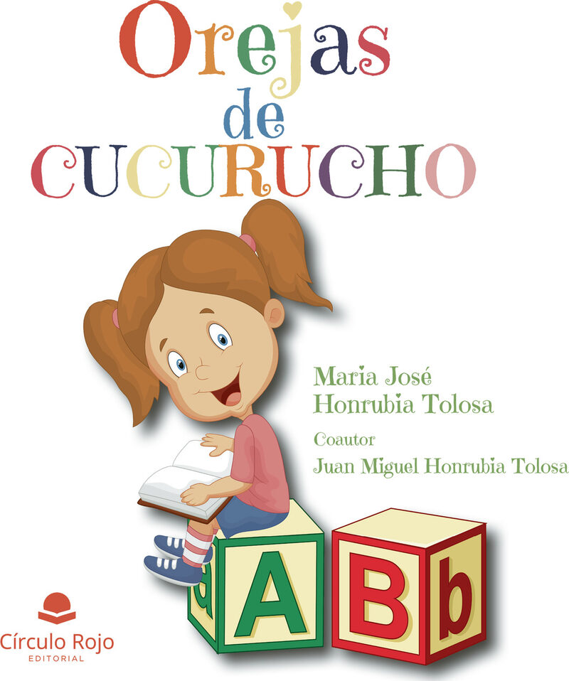 Portada de Orejas de cucurucho · Mª José Honrubia Tolosa