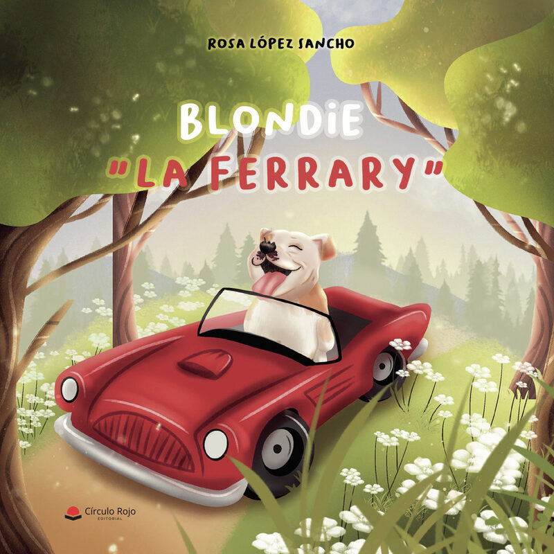 Portada de Blondie La Ferrary · Rosa López Sancho