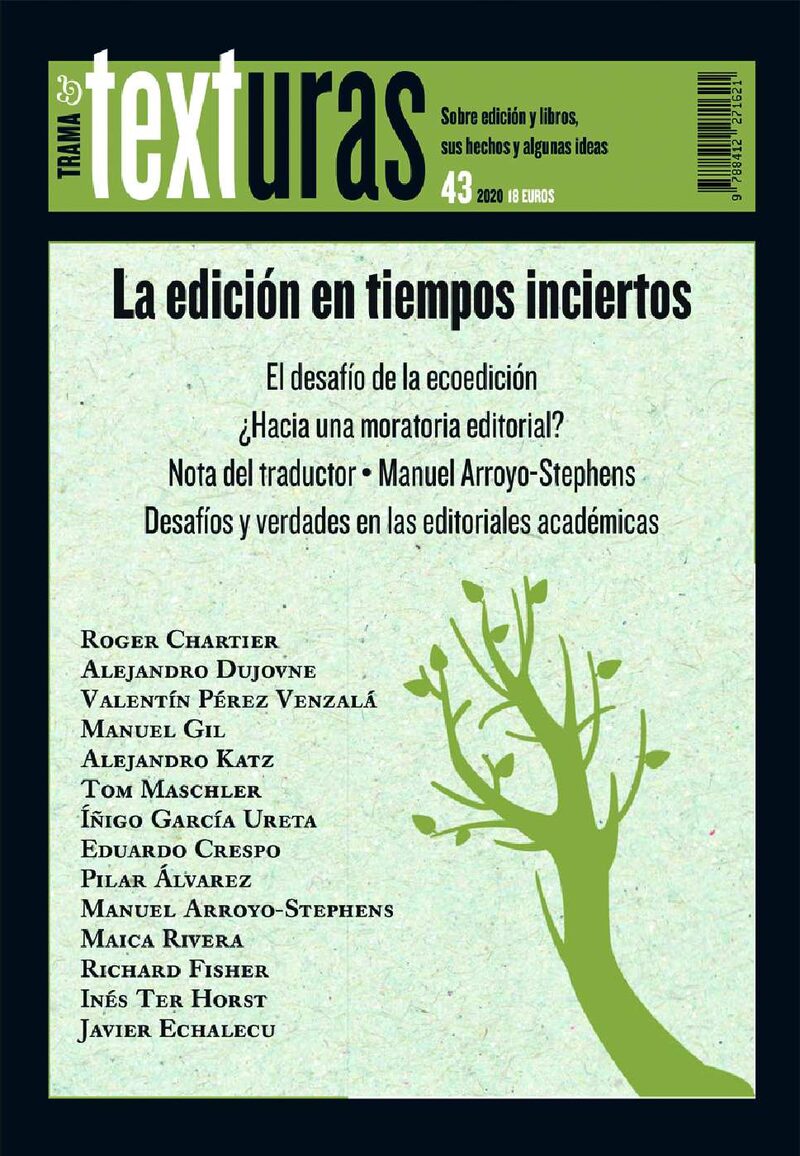 Portada de Texturas 43: La edición en tiempos inciertos · Varios autores