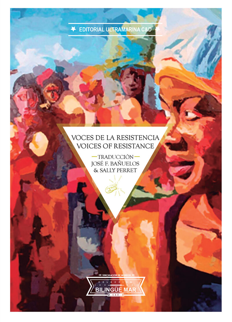 Portada de Voces de la resistencia / Voices of Resistance · José.Perret , Sally Bañuelos-Montes