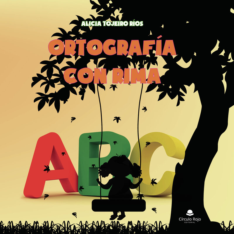 Portada de Ortografía con rima · Alicia Tojeiro Ríos