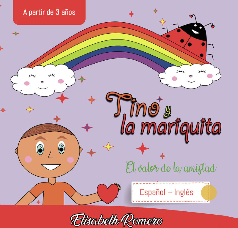 Portada de Tino y la mariquita. El valor de la amistad · Elisabeth Romero