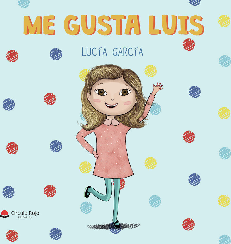 Portada de Me gusta Luis