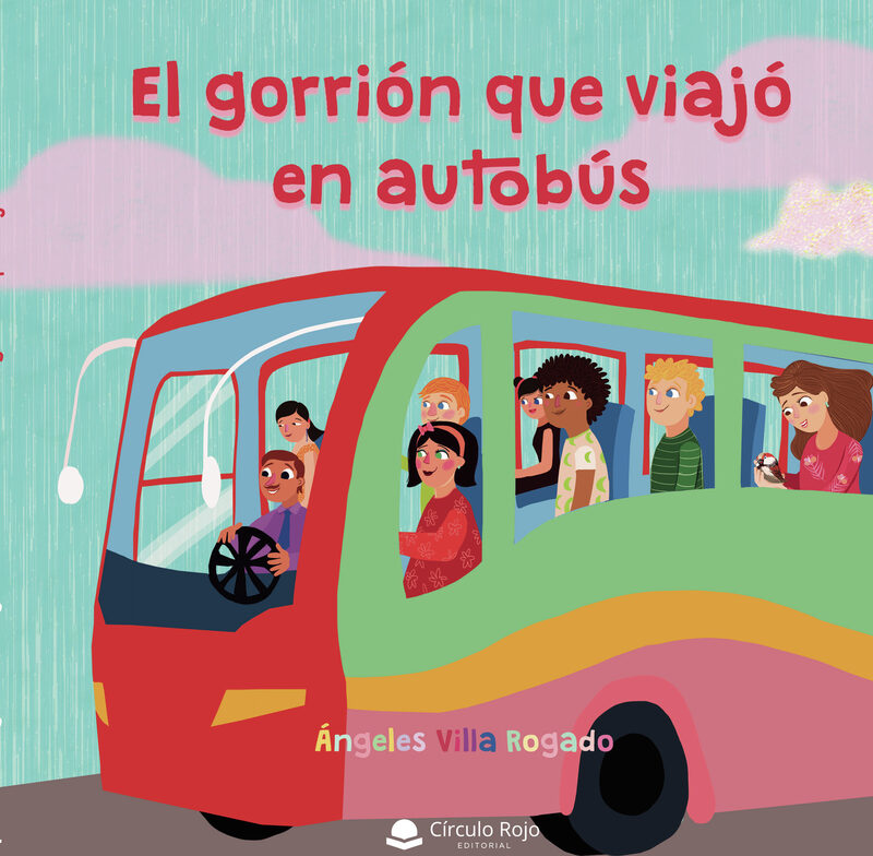 Portada de El gorrión que viajó en autobús