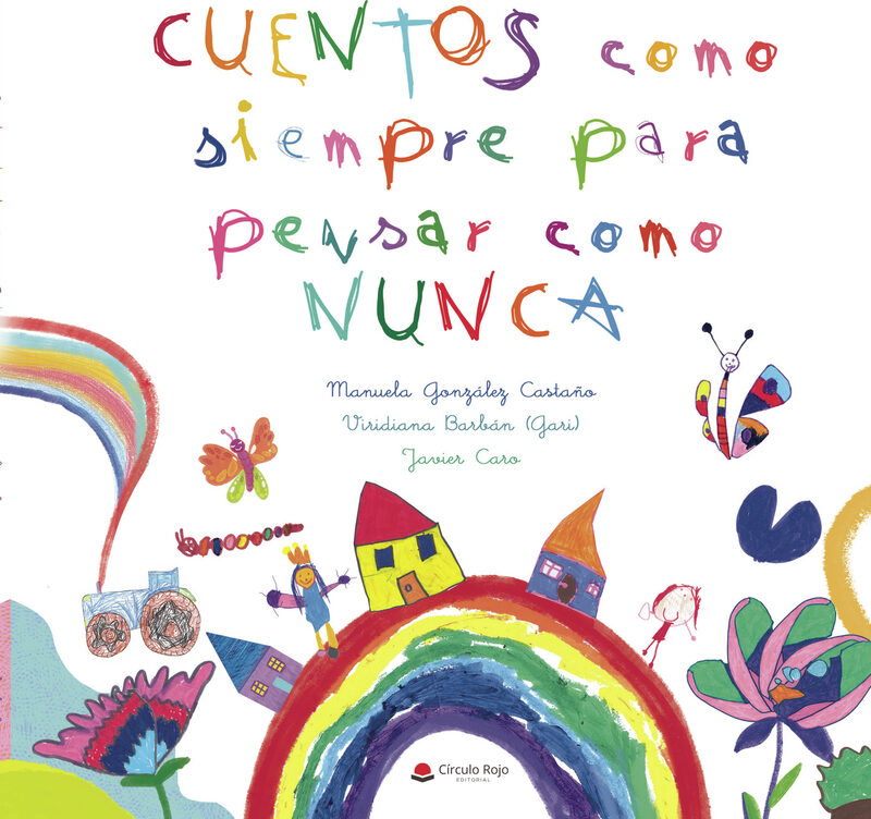 Portada de Cuentos como siempre para pensar como nunca · Manuela González Castaño