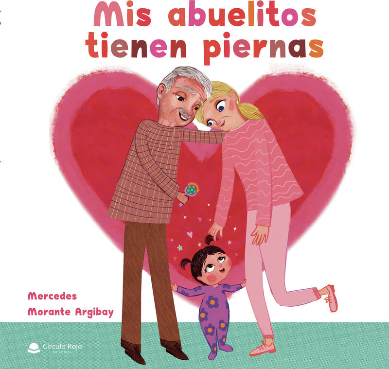 Portada de Mis abuelitos tienen piernas