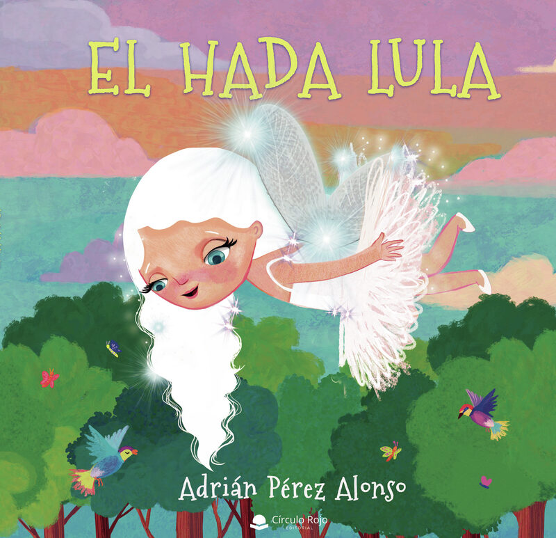 Portada de El hada Lula · Adrián Pérez Alonso