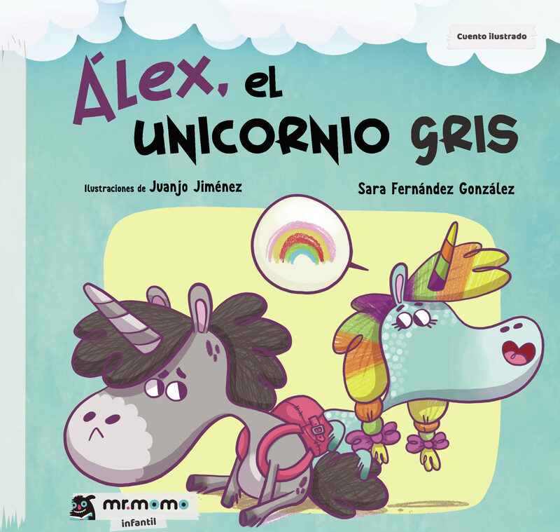 Portada de Álex, el unicornio gris · Sara Fernández González