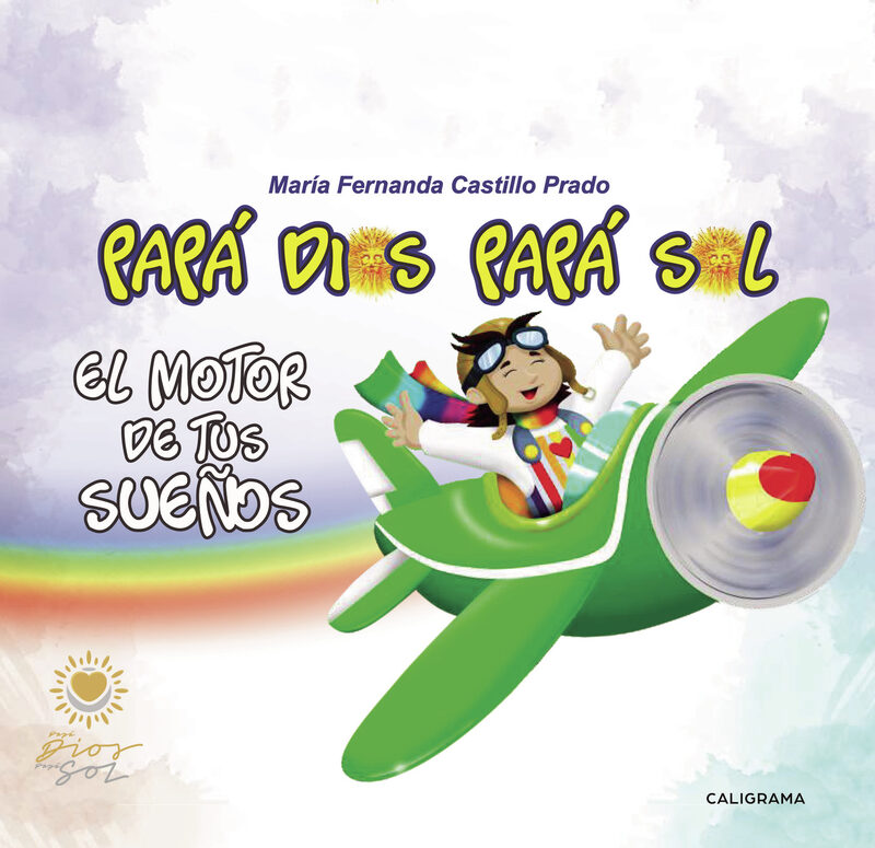 Portada de Papá Dios Papá Sol · María Fernanda Castillo Prado