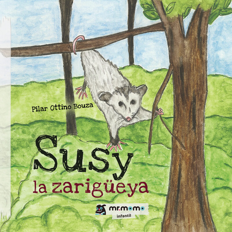 Portada de Susy la zarigüeya · Pilar Ottino Bouza