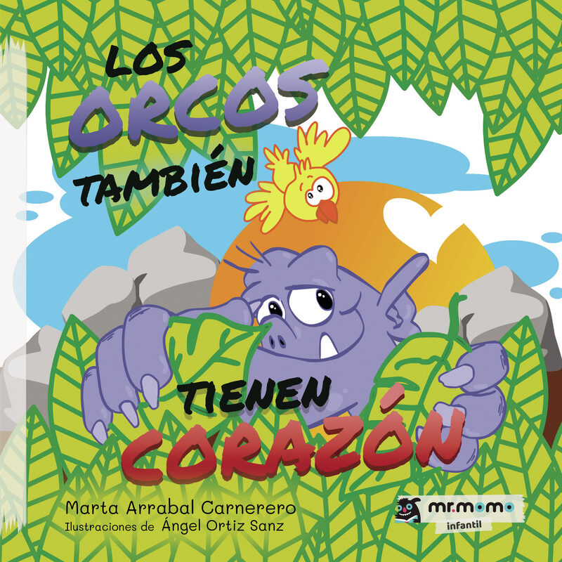 Portada de Los orcos también tienen corazón · Marta Arrabal Carnerero