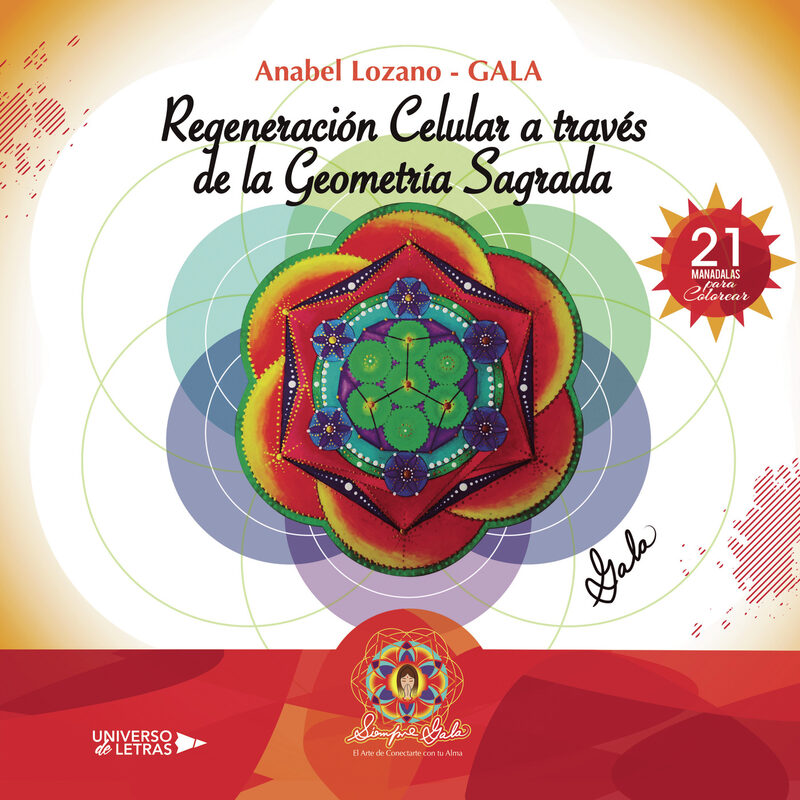 Portada de Regeneración Celular A Través De La Geometría Sagrada