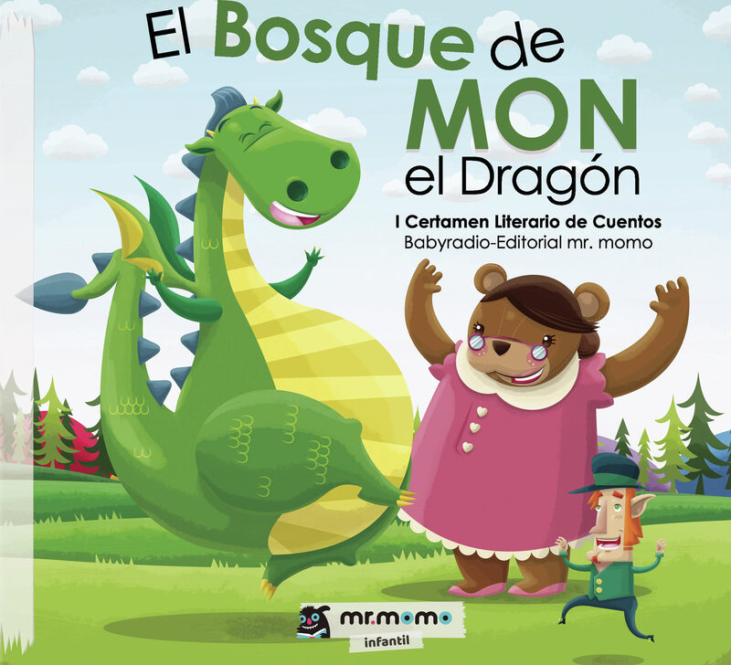 Portada de El Bosque de Mon el Dragón