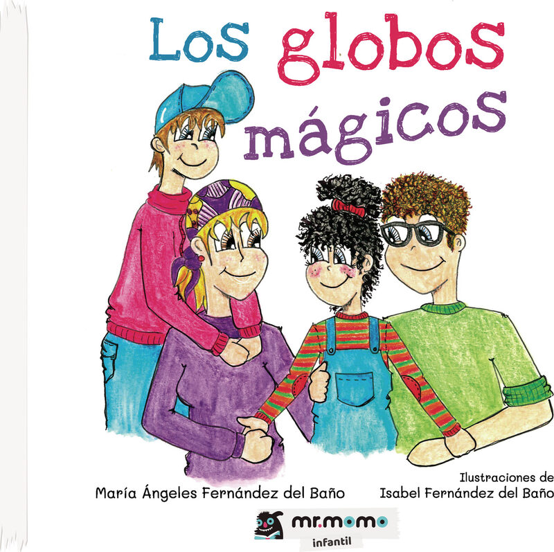 Portada de Los globos mágicos · María Ángeles Fernández del Baño