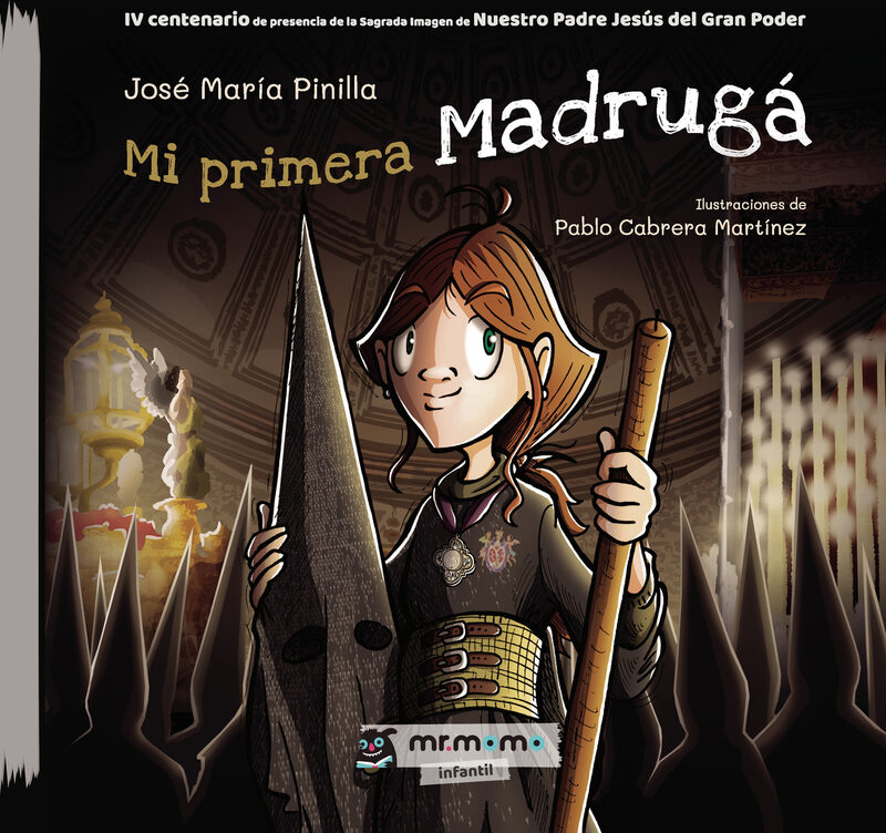 Portada de Mi primera Madrugá · José María Pinilla